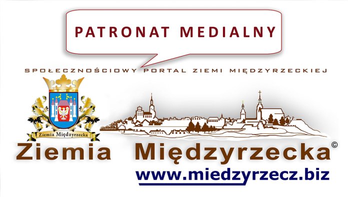 Ziemia Międzyrzecka - Patronat