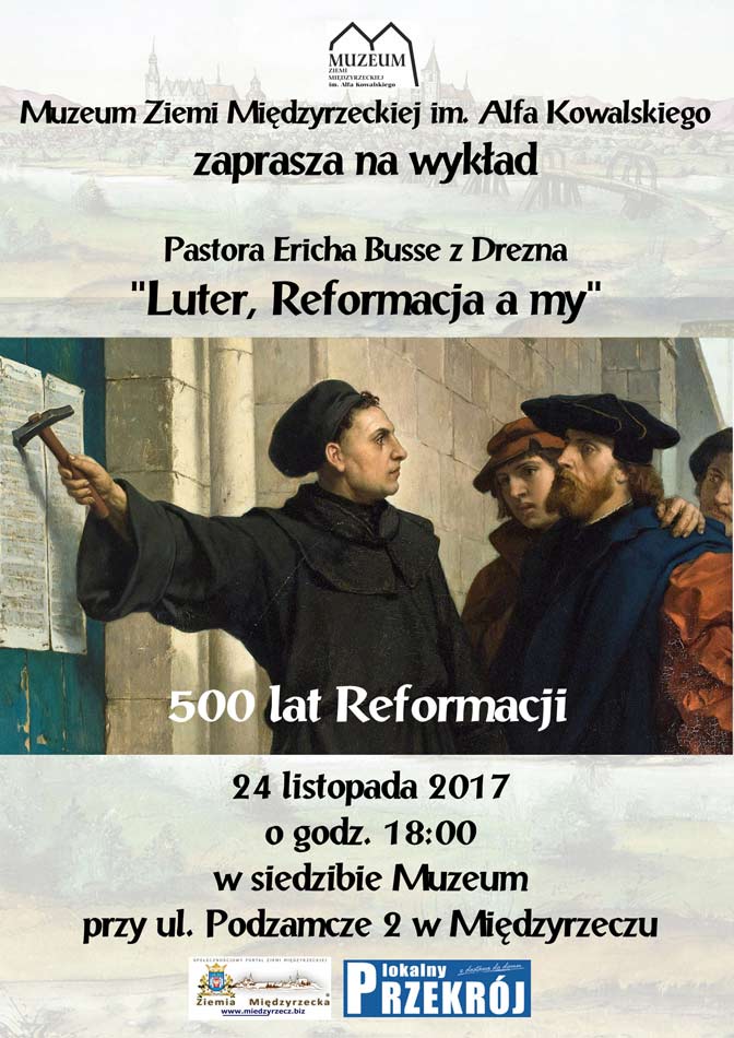 Luter, Reformacja a my