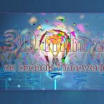 30 mln zł na badania i innowacje